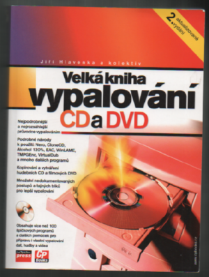Velká kniha vypalování CD a DVD