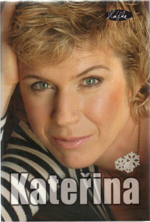 Kateřina Neumannová. Moje tři zlata